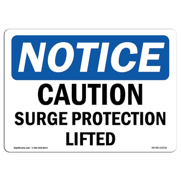 OSHA Notice Sign, 3.5" Height, 5" Width, Caution Surge Protection Lifted Sign, Landscape, 10PK